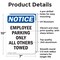 Signmission Employee Parking Only All Others Towed OSHA Notice Sign, Aluminum, 7in W x 10in L, 2PK OS-2PACK-NS-A-710-V-11957 - alternate 4